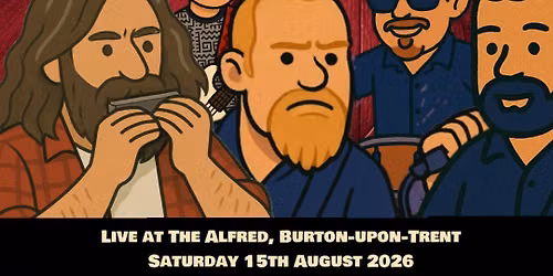 Live at The Alfred, Burton-upon-Trent