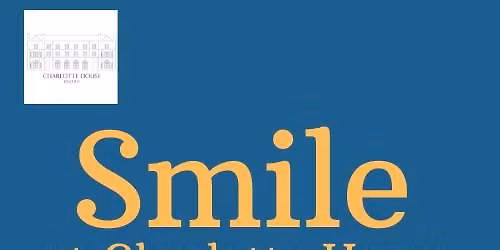 'Smile' at Charlotte House