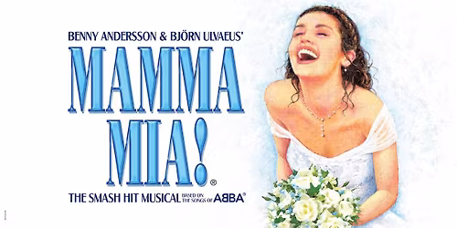 \ud83c\udf0aMAMMA MIA THE MUSICAL\ud83c\udf0a