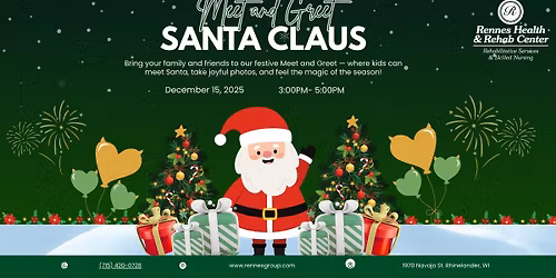 Meet & Greet with Santa Claus at Rennes Health & Rehab Center-Rhinelander