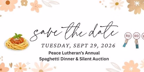 Annual Spaghetti Dinner and Silent Auction