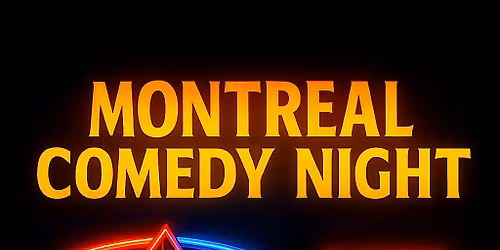 Montreal Comedy Night at OORJA \u2013 Live English Stand-Up Comedy