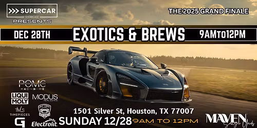 SUPERCAR SHOWCASE - Exotics & Brews Car Meet at Maven - Cars + Coffee - The 2025 Grand Finale