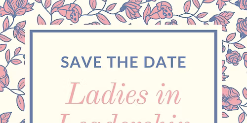 Ladies in Leadership