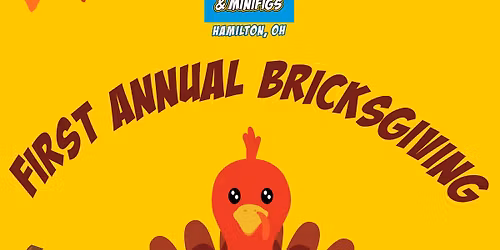 First Annual Bricksgiving Camp!