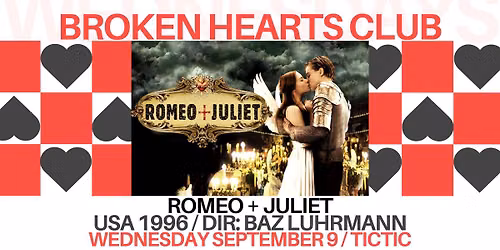 Broken Hearts Club: Romeo + Juliet