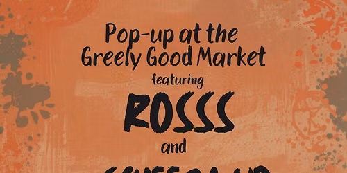 Greely Good Market Pop-up