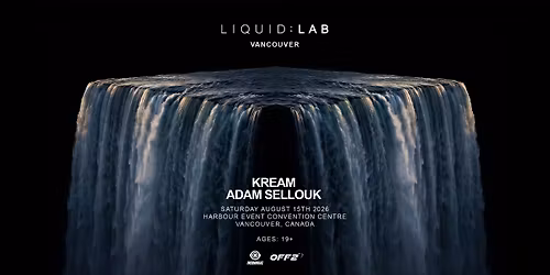LIQUID LAB w\/ KREAM & ADAM SELLOUK