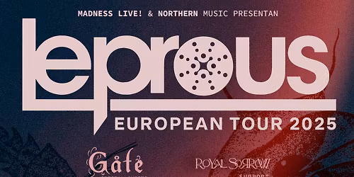 Leprous + Gate + Royal Sorrow (Barcelona)