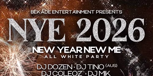 BEKADE WELLINGTON NYE 2026 - ALL WHITE PARTY