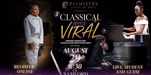 \ud83c\udfb9\u26a1 CLASSICAL GOES VIRAL \u26a1\ud83c\udfb9 | PIAMISTRY SUMMER CONNCERT