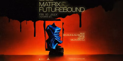 MATRIX & FUTUREBOUND (UK) | MOUNT MAUNGANUI