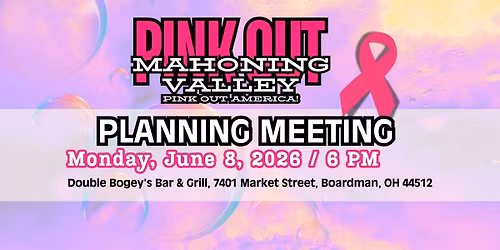 Pink Out Mahoning Valley 2026 Planning Meeting 