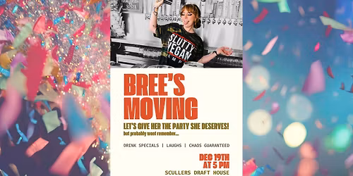 Bree's Leaving Us For Cold Weather