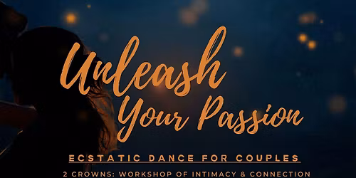 Couples Ecstatic Dance Workshop in the Dark