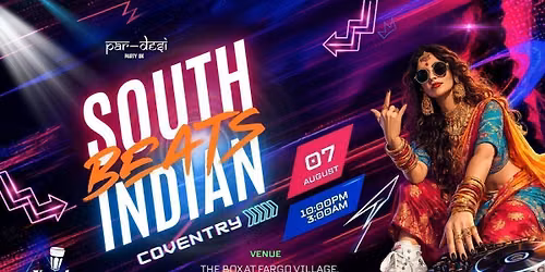 \ud83c\udf89 SOUTH INDIAN BEATS - COVENTRY \ud83c\udf89