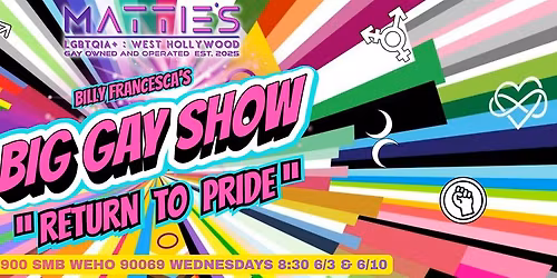BIG GAY SHOW "Return to Pride"