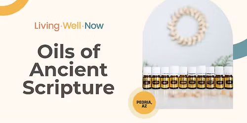 Oils of Ancient Scripture