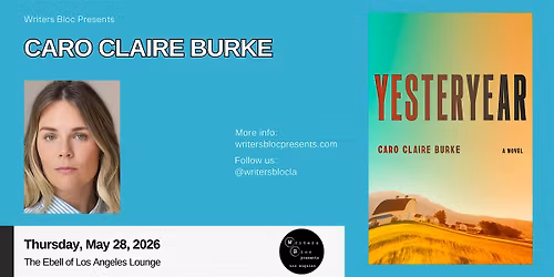 Writers Bloc Presents Caro Claire Burke