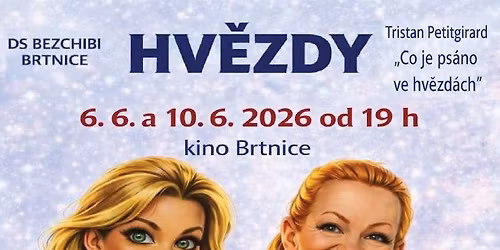 premi\u00e9ra nov\u00e9 komedie HV\u011aZDY