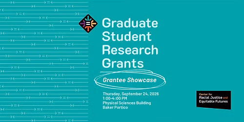 Graduate Student Research Grant Showcase