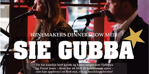 Winmakers Dinnershow med SIE GUBBA ved Hamna G\u00e5rd