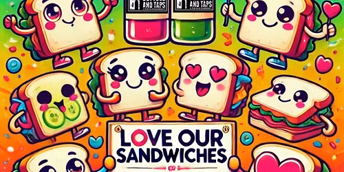 Love Our Sandwiches 