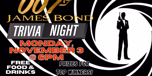 JAMES BOND TRIVIA NIGHT