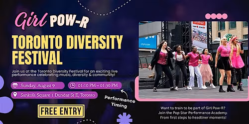 Girl Pow-R at The Toronto Diversity Festival!