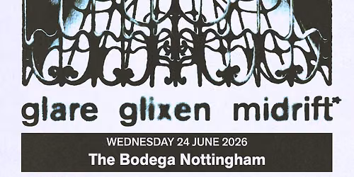 Glare \/ Glixen \/ Midrift live at The Bodega