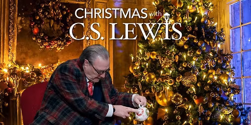 Christmas With C.S. Lewis (Chicago)