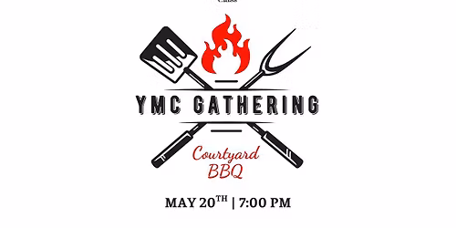 YMC Gathering | Courtyard BBQ 