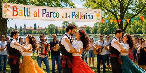 Balli al Parco alla Pellerina