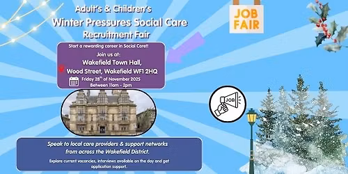 Winter Pressures - Adult's & Children's Social Care Recruitment Fair 