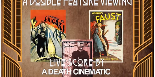 Celluloid Alley Double Feature: Faust and the Cabinet of Dr Caligari
