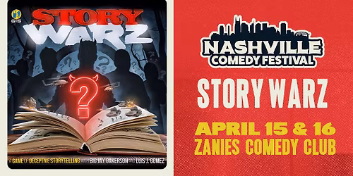 Nashville Comedy Festival: Story Warz with Big Jay Oakerson & Luis J. Gomez at Zanies Nashville