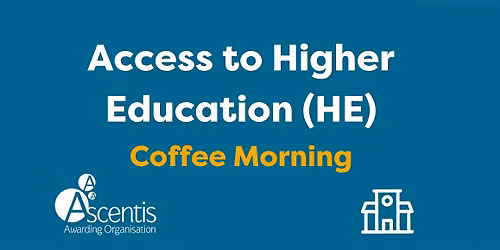 Access to HE Coffee Morning - Birmingham