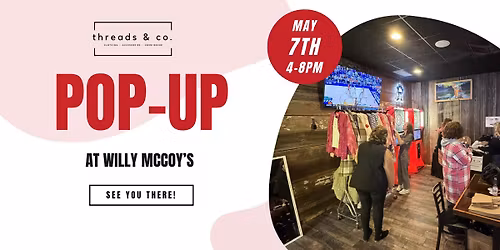 Threads & Co Pop-Up at Willy McCoy's in Champlin!
