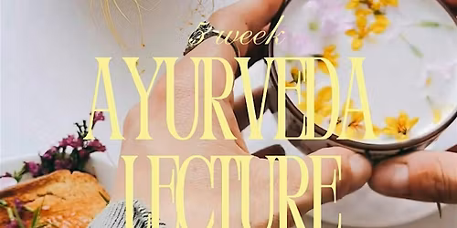 Ayurveda: The Art of Self Understanding