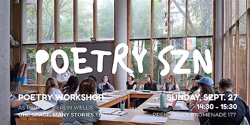 POETRY SZN poetry workshop with Demi Anter @ One Space, Many Stories