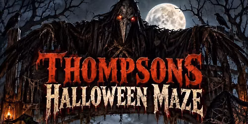 Thompsons Halloween Maze 