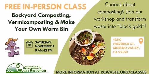 Backyard Composting, Vermicomposting, & Make Your Own Worm Bin