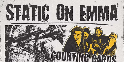 Backroom Social Club Presents: STATIC ON EMMA w\/ Counting Cards
