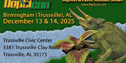 Repticon Birmingham (Trussville)