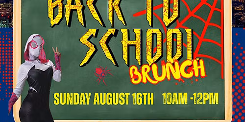Back to School Brunch Buffet + Waterpark Fun + Superhero Visitors + Austin