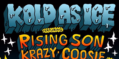 Kold As Ice feat. Rising Son + Krazy + Coosie live @ The Jam Factory