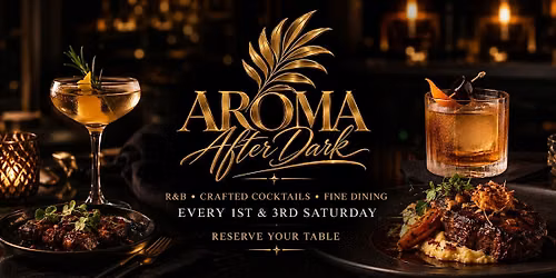 Aroma After Dark