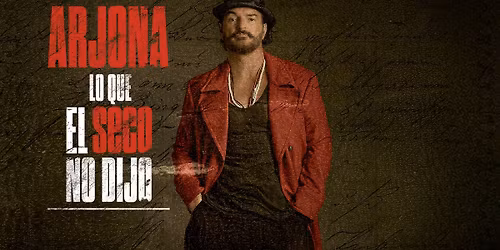 Ricardo Arjona: Lo que el SECO no dijo Tour at Kaseya Center