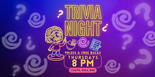 Trivia Night at Kava Kula!