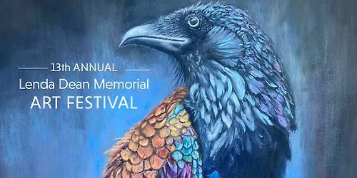 13th Annual Lenda Dean Memorial Art Festival